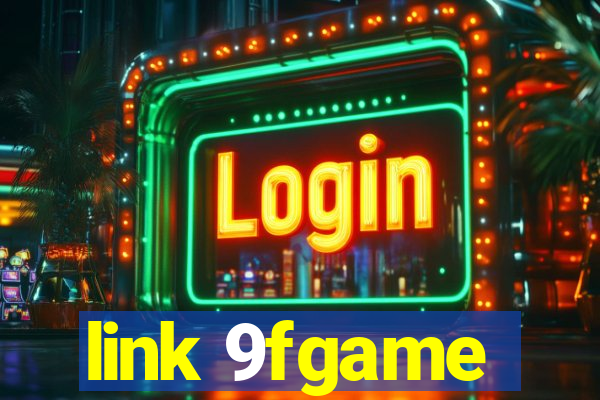 link 9fgame